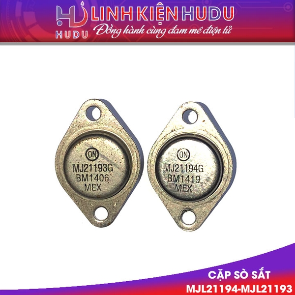 Cặp Sò Sắt MJ21193- MJ21194G tháo máy