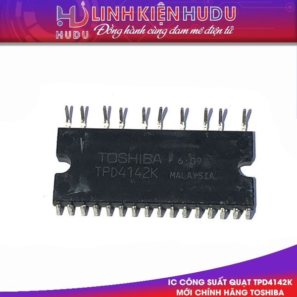 IC Công suất quạt TPD4142K mới chính hãng TOSHIBA