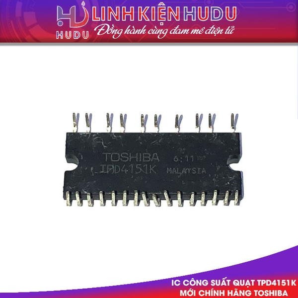 IC Công suất quạt TPD4151K mới chính hãng TOSHIBA