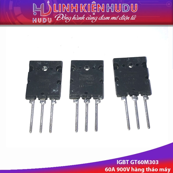 Combo 2 con IGBT GT60M303 tháo máy chính hãng