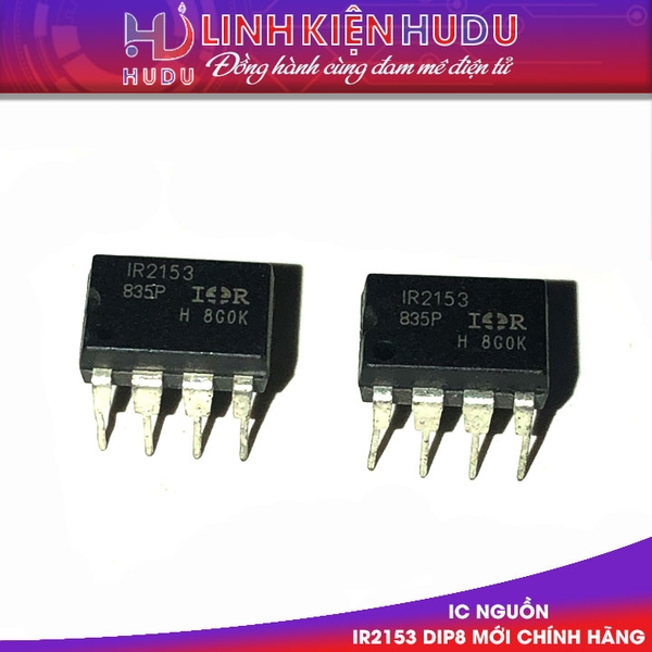 IR2153 mới Dip-8 ( chân cắm)