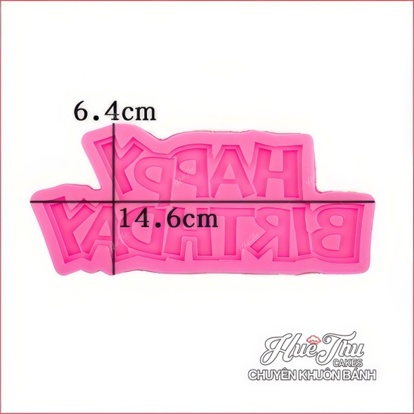 Khuôn silicon chữ Happy Birthday 7cm (nhiều mẫu) làm bánh rau câu 3D 4D nhấn xôi, fondant, socola, nến hanmade
