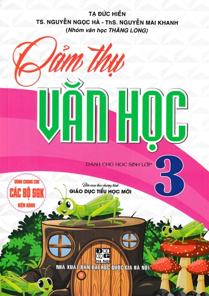 Cảm thụ Văn học 3 gd tiểu học mới (QGHN) H-A