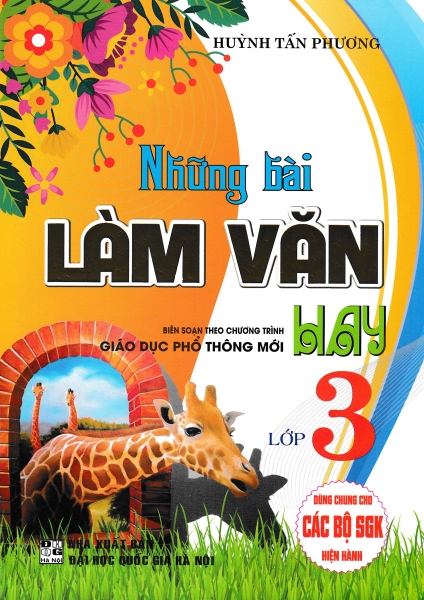 Những bài làm văn hay 3 gdpt mới (DHQGHN) H-A