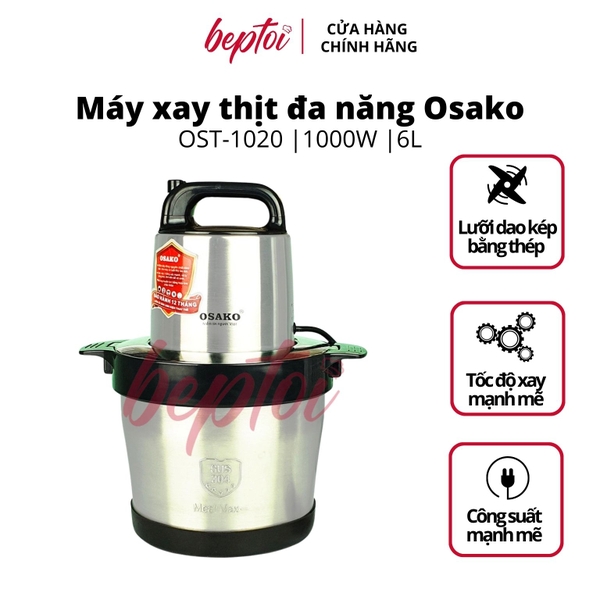 Máy xay đa năng Osako, máy xay thịt cối Inox công suất 1000W, lưỡi dao kép OST-1020