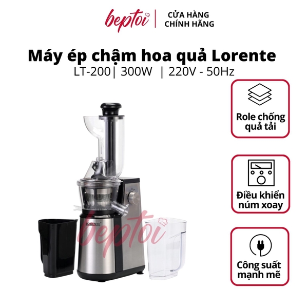 Máy ép chậm Lorente, máy ép trái cây hoa quả tốc độ chậm LT - 200 Công suất 300W