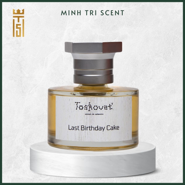 Last Birthday Cake Toskovat' | Minh Tri Scent