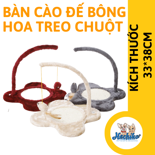 Spet bàn cào đế bông hoa treo chuột 33*38
