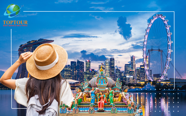 TRẢI NGHIỆM ĐẢO QUỐC SƯ TỬ TRỌN VẸN VỚI TOUR DU LỊCH SINGAPORE 4 NGÀY 3 ĐÊM CÙNG TOPTOUR
