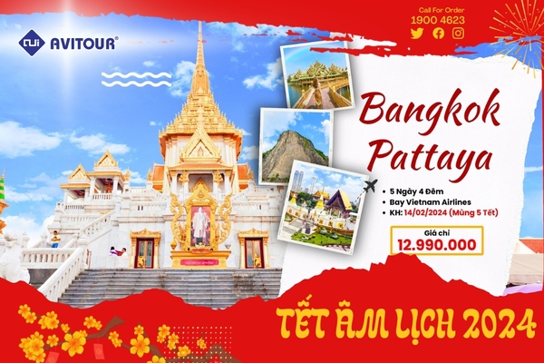 Du lịch Thái Lan Tết Âm Lịch 2024| Bangkok - Pattaya [Bay VietnamAirlines]