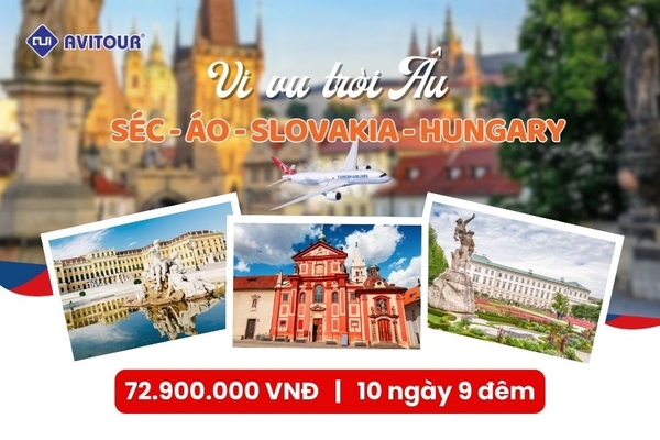 Du Lịch Đông Âu | SÉC – ÁO - SLOVAKIA- HUNGARY 10 Ngày 9 Đêm từ Hà Nội