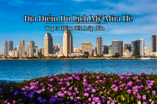 Top 5 điểm đến mùa hè lý tưởng ở Mỹ dành cho gia đình