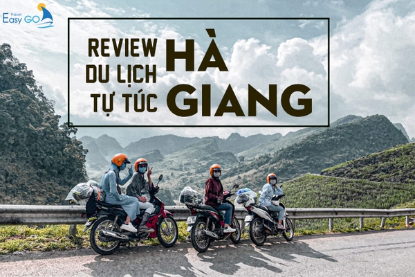 Review du lịch Hà Giang tự túc dành cho mọi tín đồ đam mê du lịch