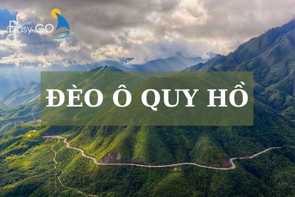 Đèo Ô Quy Hồ: Cẩm nang kinh nghiệm săn mây và chinh phục "Tứ đại đỉnh đèo"