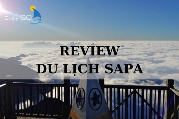 Review Du Lịch SAPA Cập Nhập Mới Nhất 2024