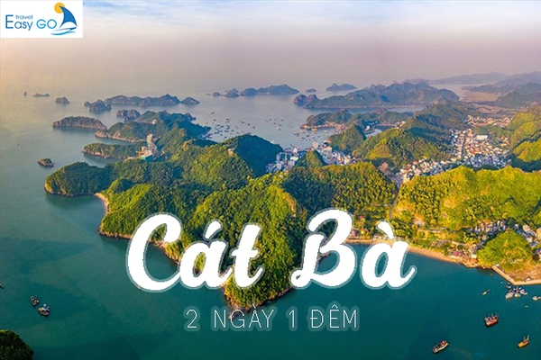 Tour du lịch Cát Bà 2 ngày 1 đêm từ Hà Nội: Hành trình khám phá "đảo ngọc"