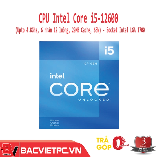 CPU Intel Core i5-12600 (Upto 4.8Ghz, 6 nhân 12 luồng, 20MB Cache, 65W) - Socket Intel LGA 1700