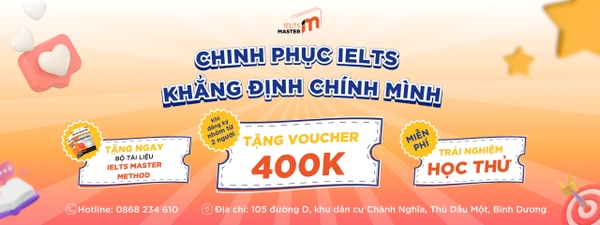 IELTS MASTER BÌNH DƯƠNG Luyện thi ielts Bình Dương cam kết đầu ra