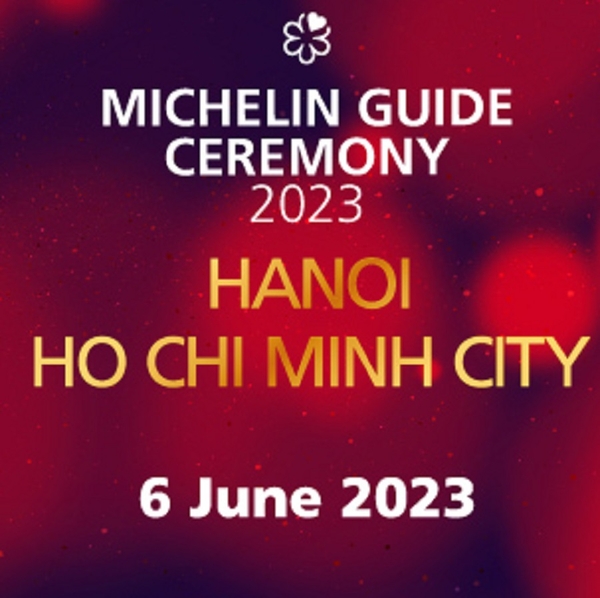 MICHELIN Guide sẽ tổ chức phiên bản khai mạc của Lễ ra mắt MICHELIN Guide Hà Nội & Thành phố Hồ Chí Minh tại thủ đô Hà Nội