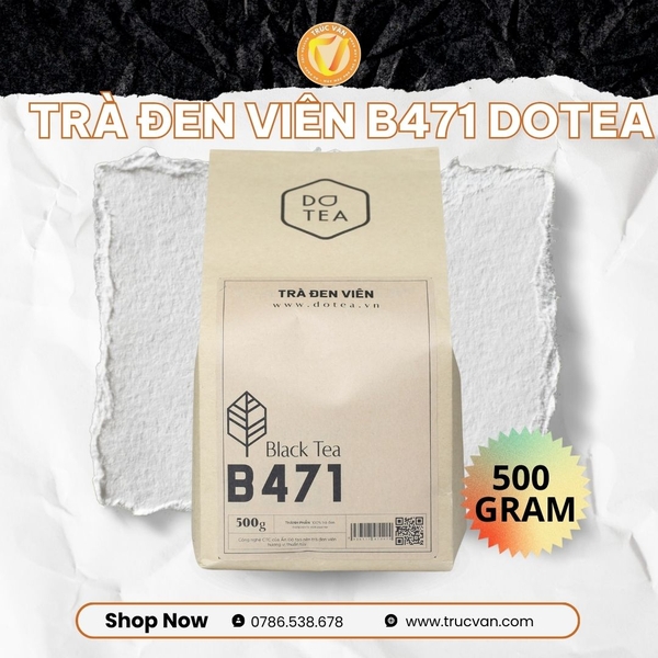 Dotea - Trà đen viên B471 - 500g