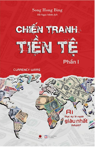 Trọn bộ 5 quyển Chiến Tranh Tiền Tệ (Phần I - V) | Sách Khai