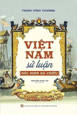 Combo (2 Cuốn Sách) Việt Nam Sử Luận - Góc Nhìn Đa Chiều - Lịch Sử