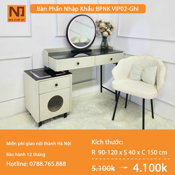 Bàn trang điểm BPNK Vip02-Ghi