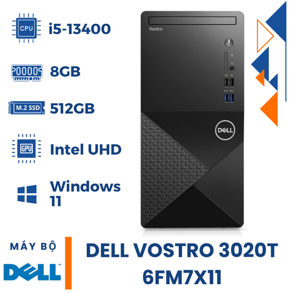 PC Dell Vostro 3020T- 6FM7X11 (i5-13400 | 8GB | S-512GB | Win 11 | Đen)
