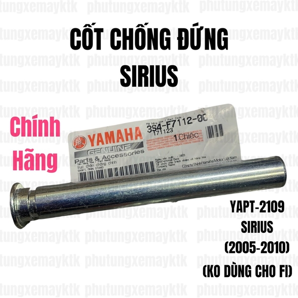 [Chính hãng Yamaha]YAPT-2109-Sirius(05-10) Cốt chống đứng(Ko dùng cho Fi) Phụ tùng phụ kiện xe máy