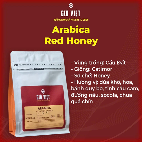 Cà phê Gió Việt Arabica Red Honey Catimor Cầu Đất - Sơ chế Honey - Gói 250gr