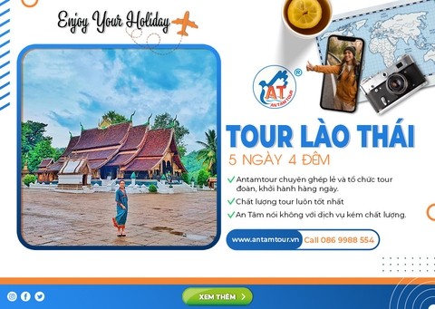 Tour Lào Thái 5 ngày 4 đêm | Đường Bộ | Khởi Hành từ Hà Nội