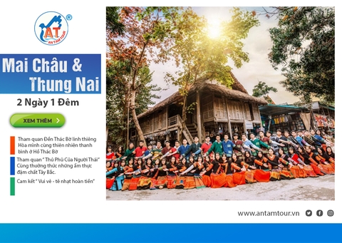 Tour Mai Châu - Thung Nai 2 Ngày 1 Đêm