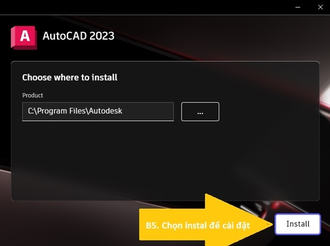 hướng dẫn cài đặt AutoCAD 2023 Bước 5