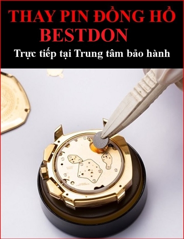 ⚡️Thay Pin đồng hồ⚡️Bestdon⚡️ Địa chỉ Sửa chữa Uy tín⚡️