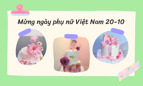 Ý Nghĩa Các Mẫu Bánh Kem Cho Ngày Phụ Nữ Việt Nam