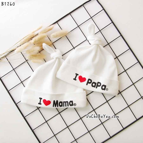 Nón cho bé sơ sinh I love mama papa