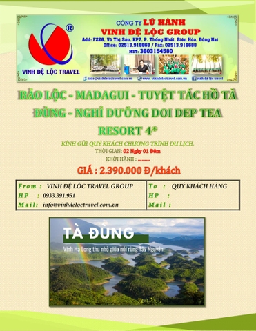 BẢO LỘC - MADAGUI - TUYỆT TÁC HỒ TÀ ĐÙNG - NGHỈ DƯỠNG DOI DEP TEA RESORT 4* 2N1Đ