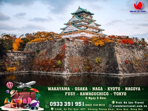 WAKAYAMA - OSAKA - NAGA - KYOTO - NAGOYA - FUSY- KAWAGUCHICO - TOKYO 5N5D