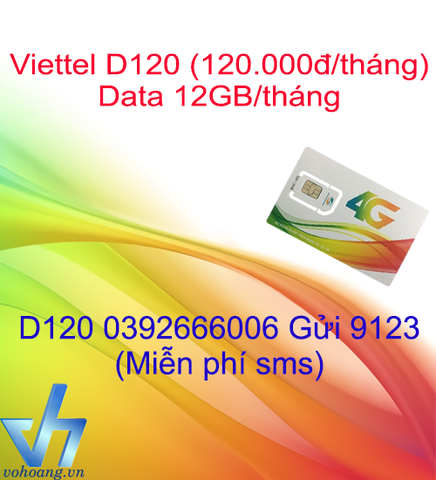 Viettel D120 - 12GB Data Sử Dụng Trong 30 Ngày