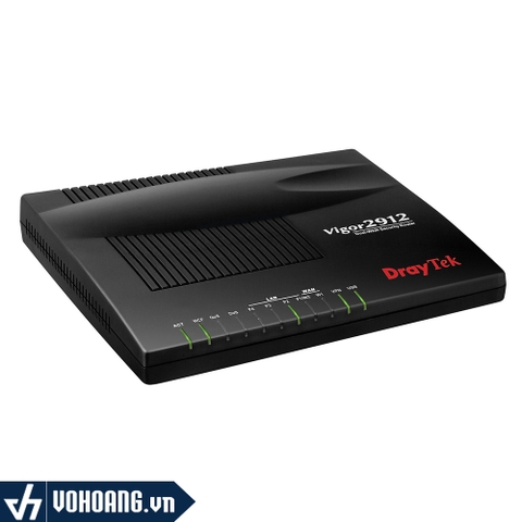 Draytek Vigor2912 | Dual Wan Router High Throughput Load Balancing Chịu Tải 50user | Hàng Chính Hãng