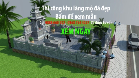 Thi công khu lăng mộ đá đẹp