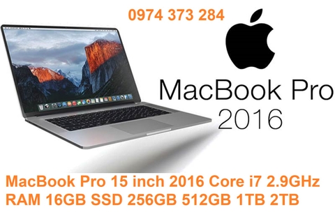 MacBook Pro 15 Late 2016 Core i7-6920HQ 2.9GHz Ram 16GB option ssd 256GB 512GB 1TB 2TB  MLH32 / MLW72  MLH42 / MLW82 MLW92