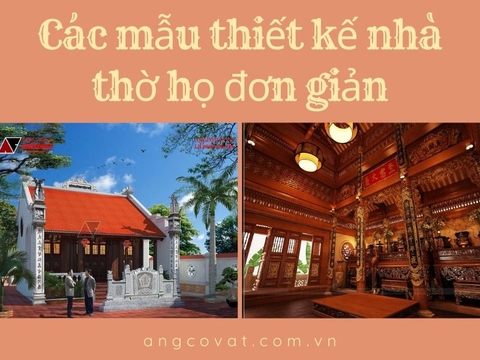 Bí mật về các mẫu nhà thờ họ đơn giản không phải ai cũng biết