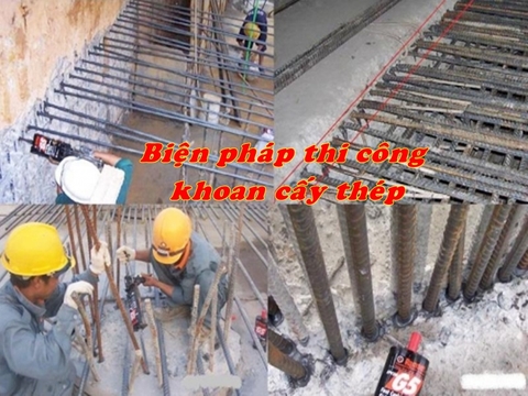 Biện pháp thi công khoan cấy thép  - Kinh nghiệm xây nhà hay