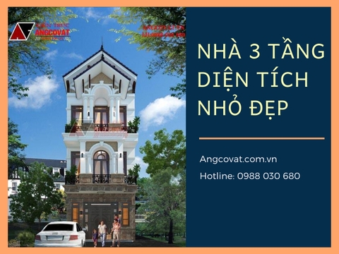 Tổng hợp những mẫu nhà 3 tầng diện tích nhỏ đẹp nhất