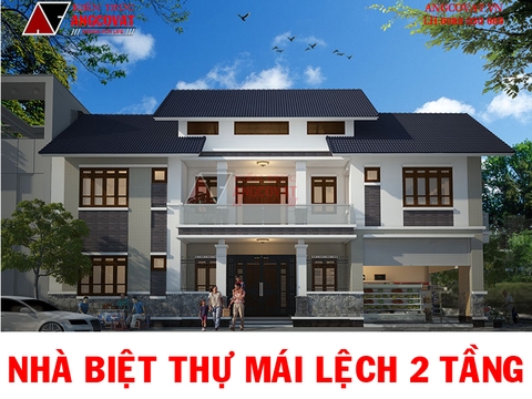 Tuyển tập nhà biệt thự mái lệch 2 tầng đẹp không tỳ vết trong năm 2017