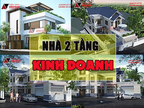 Mách bạn phương án thiết kế nhà 2 tầng kinh doanh hiệu quả nhất