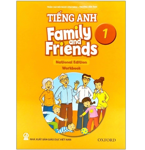 Tiếng Anh 1 - Family And Friends (National Edition) - Workbook Tiếng Anh 1 - Family And Friends (National Edition) - Workbook