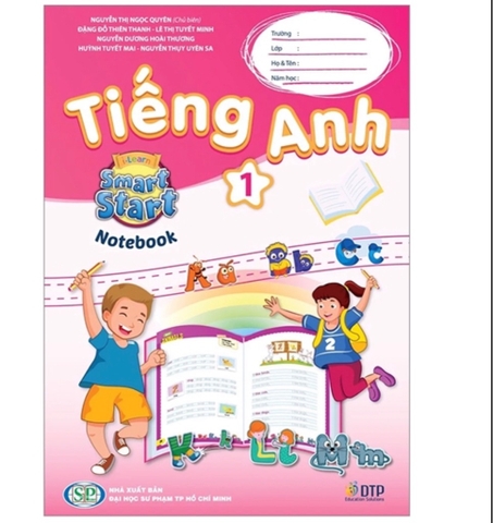 Tiếng Anh 1 i-Learn Smart Start - Notebook Tiếng Anh 1 i-Learn Smart Start - Notebook