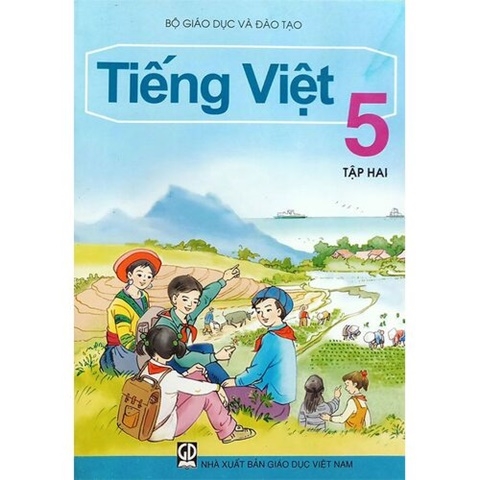 Sách giáo khoa Tiếng Việt Lớp 5 Tập 2